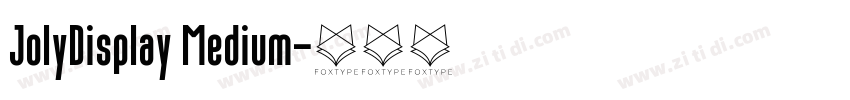 JolyDisplay Medium字体转换